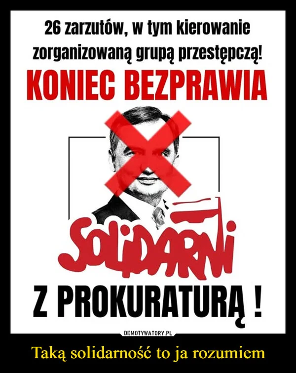 Taką solidarność to ja rozumiem