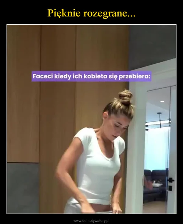 Pięknie rozegrane...