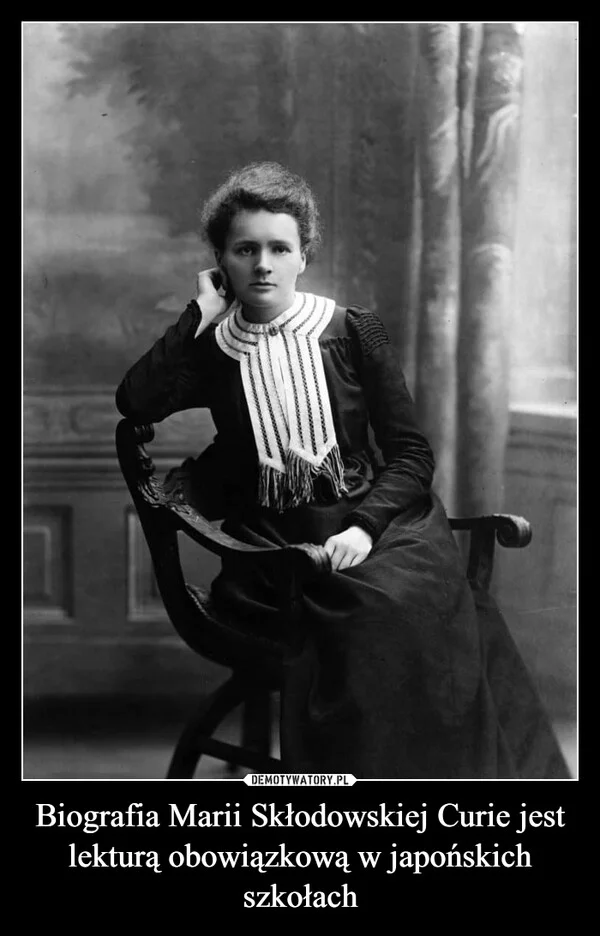 Biografia Marii Skłodowskiej Curie jest lekturą obowiązkową w japońskich szkołach