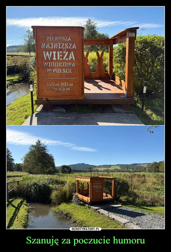 Szanuję za poczucie humoru