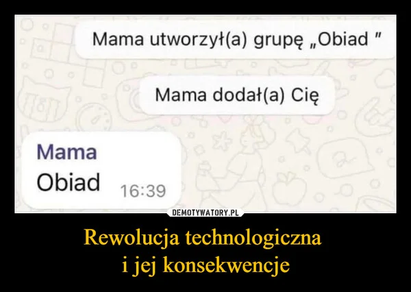 Rewolucja technologiczna i jej konsekwencje