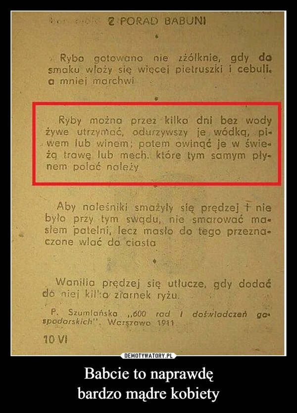 
    Babcie to naprawdę bardzo mądre kobiety