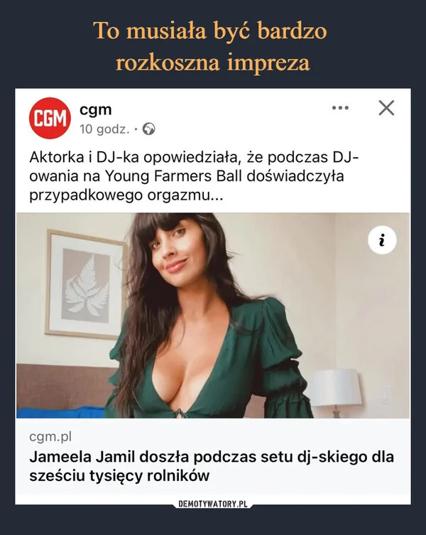 To musiała być bardzo rozkoszna impreza