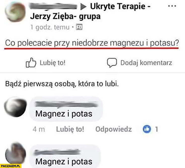 Jerzy Zięba co polecacie przy niedoborze magnezu i potasu? Magnez i potas grupa na facebooku