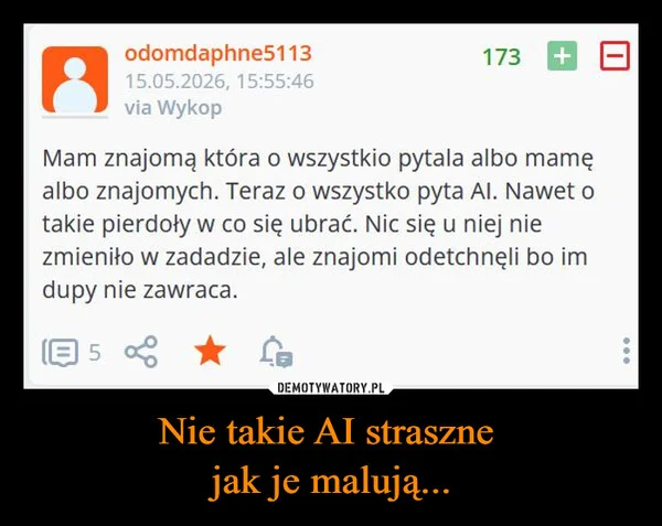 
    Nie takie AI straszne jak je malują...