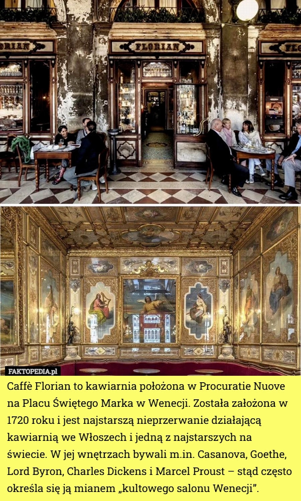 Caffè Florian to kawiarnia położona w Procuratie Nuove na Placu Świętego...