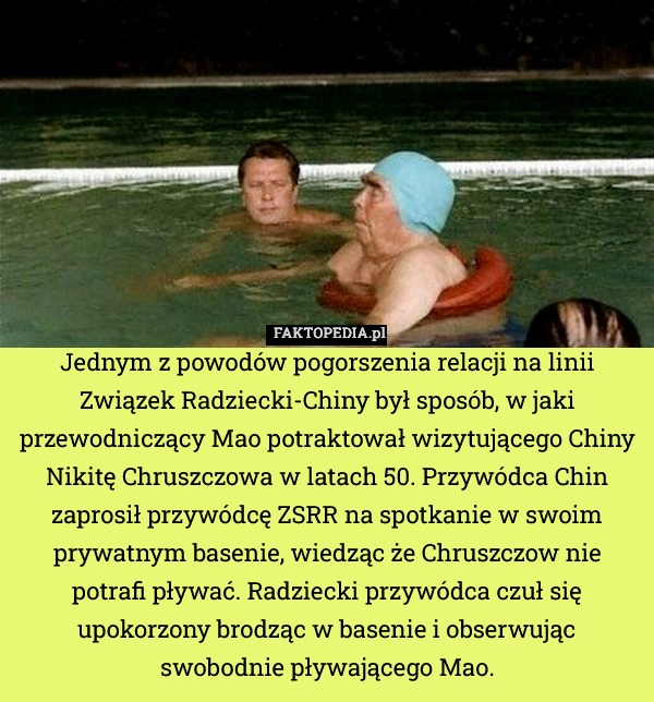 Jednym z powodów pogorszenia relacji na linii Związek Radziecki-Chiny był
