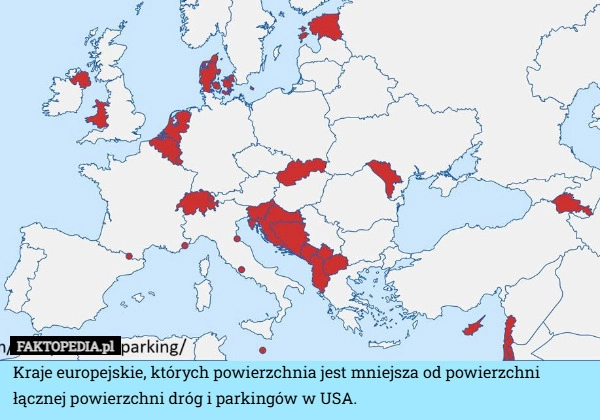 Kraje europejskie, których powierzchnia jest mniejsza od powierzchni łącznej