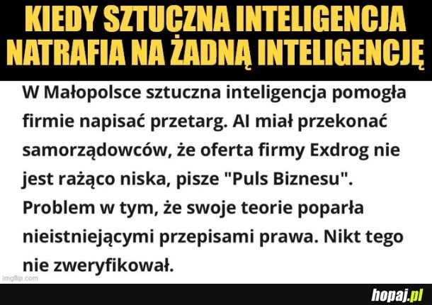 Żadna inteligencja.
