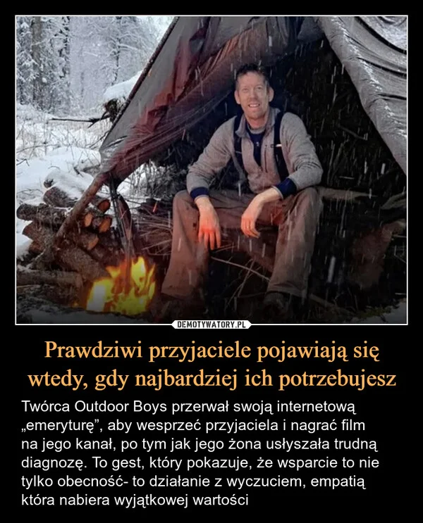 Prawdziwi przyjaciele pojawiają się wtedy, gdy najbardziej ich potrzebujesz