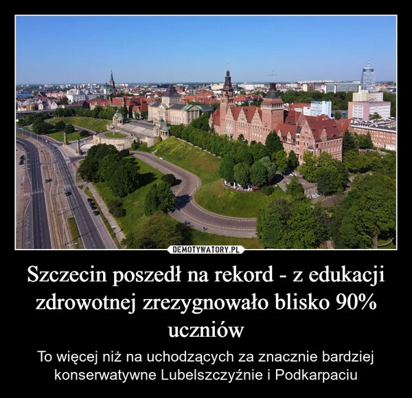 
    Szczecin poszedł na rekord - z edukacji zdrowotnej zrezygnowało blisko 90% uczniów