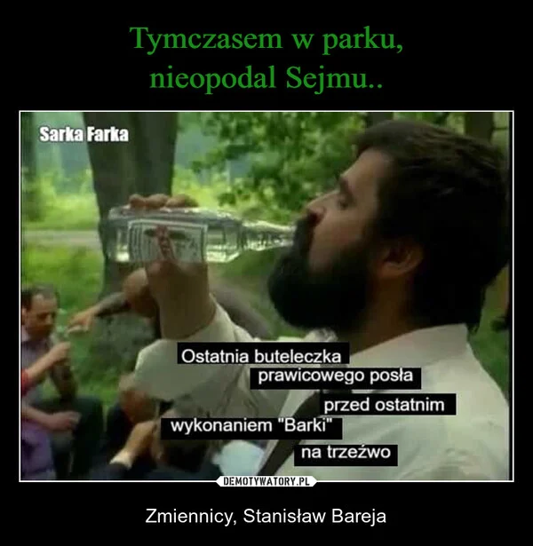 Tymczasem w parku, nieopodal Sejmu..