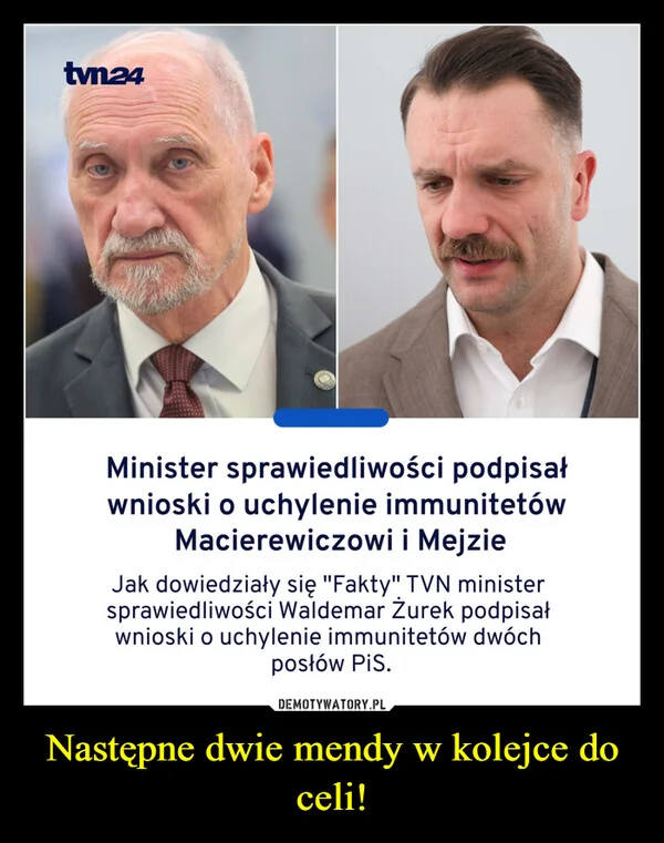 Następne dwie mendy w kolejce do celi!
