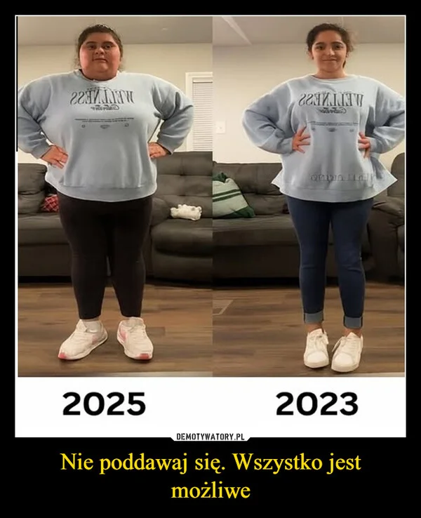 Nie poddawaj się. Wszystko jest możliwe