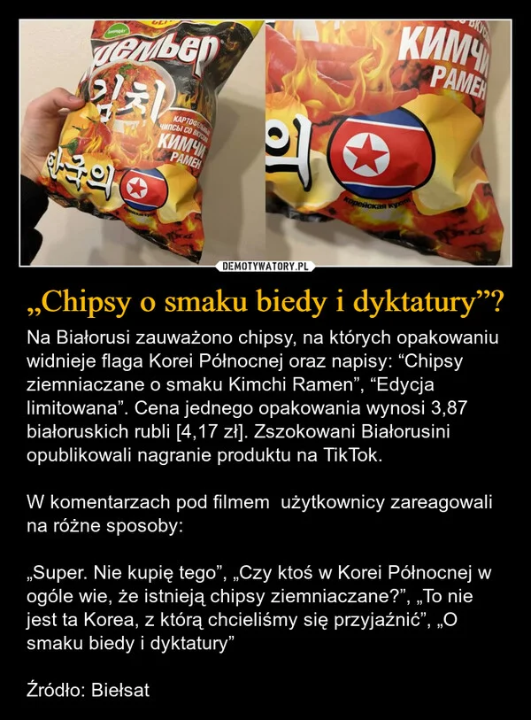 „Chipsy o smaku biedy i dyktatury”?