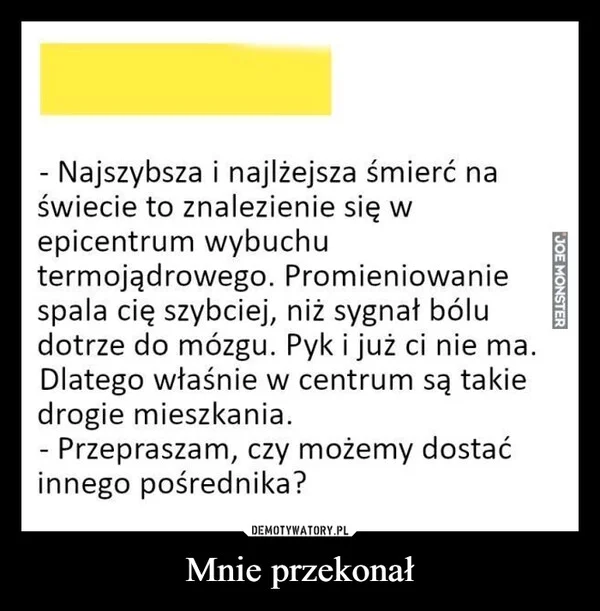 Mnie przekonał