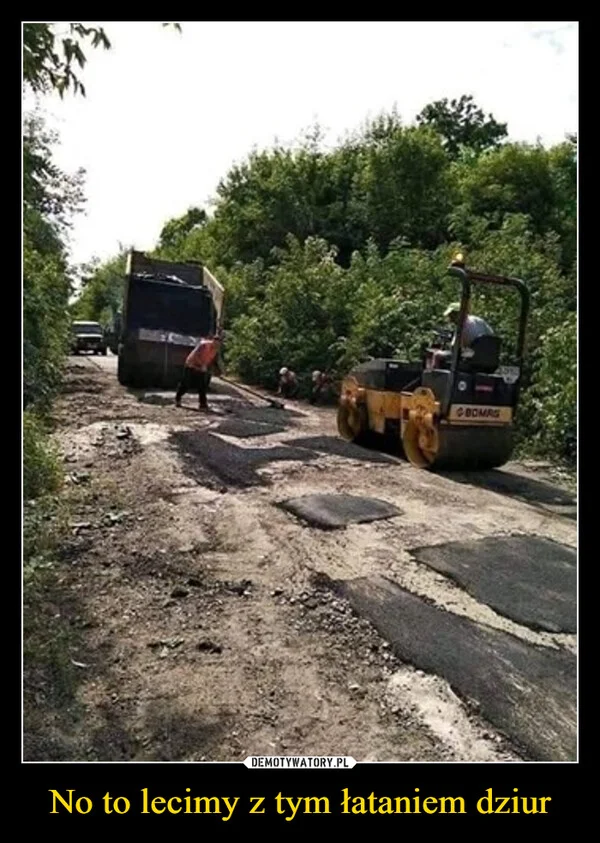 No to lecimy z tym łataniem dziur
