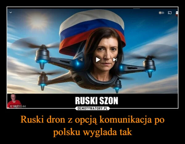 Ruski dron z opcją komunikacja po polsku wyglada tak