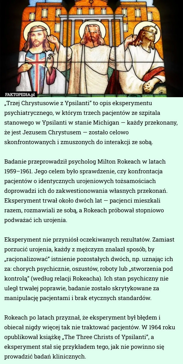 „Trzej Chrystusowie z Ypsilanti” to opis eksperymentu psychiatrycznego...