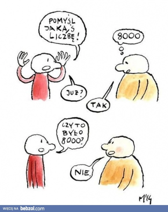 
    Pomyśl liczbę
