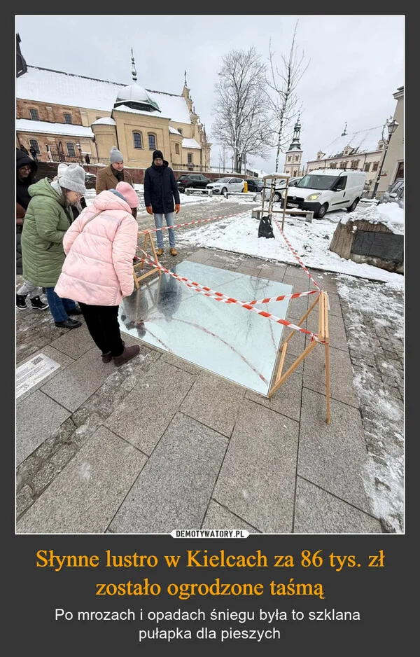 Słynne lustro w Kielcach za 86 tys. zł zostało ogrodzone taśmą