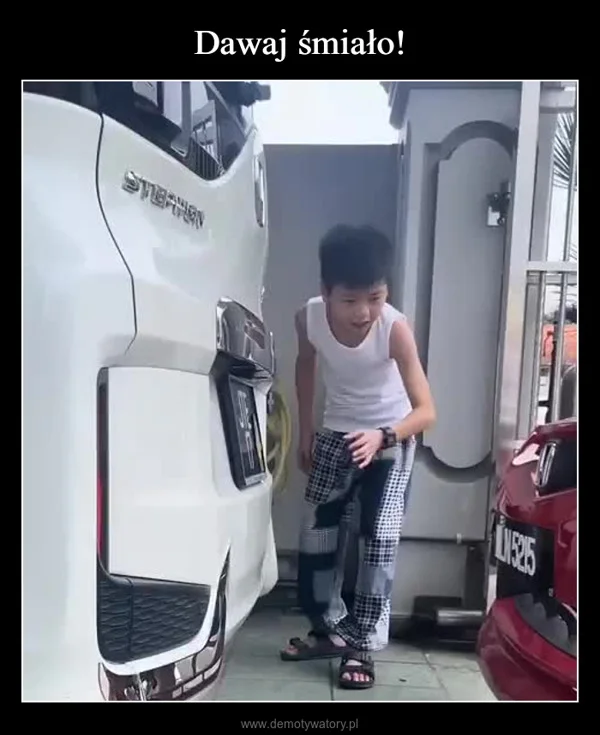 Dawaj śmiało!