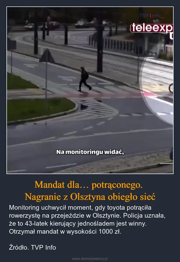 Mandat dla… potrąconego. Nagranie z Olsztyna obiegło sieć