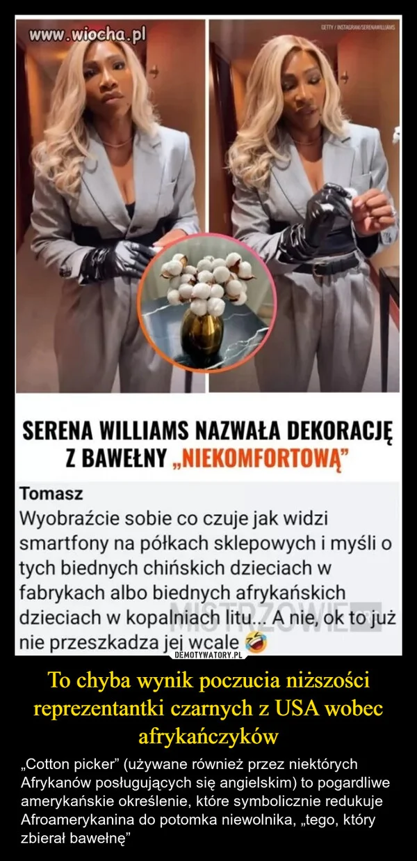 To chyba wynik poczucia niższości reprezentantki czarnych z USA wobec afrykańczyków