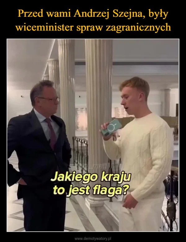 Przed wami Andrzej Szejna, były wiceminister spraw zagranicznych