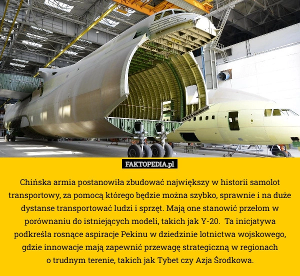 Chińska armia postanowiła zbudować największy w historii samolot transportowy,