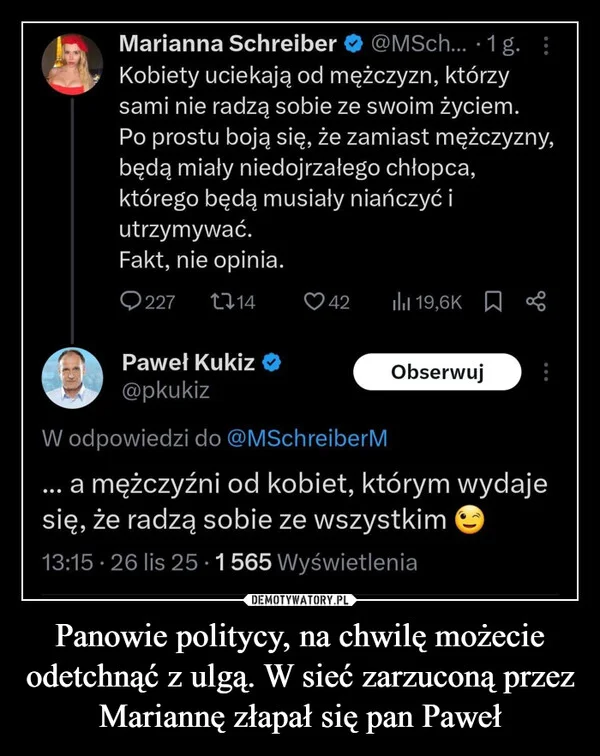 Panowie politycy, na chwilę możecie odetchnąć z ulgą. W sieć zarzuconą przez Mariannę złapał się pan Paweł