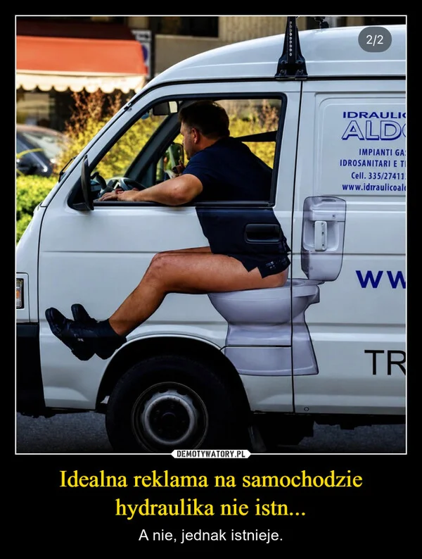 Idealna reklama na samochodzie hydraulika nie istn...