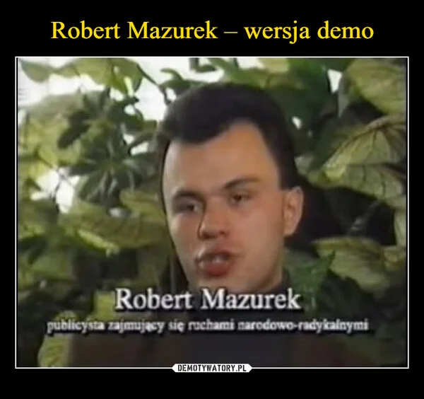 Robert Mazurek – wersja demo