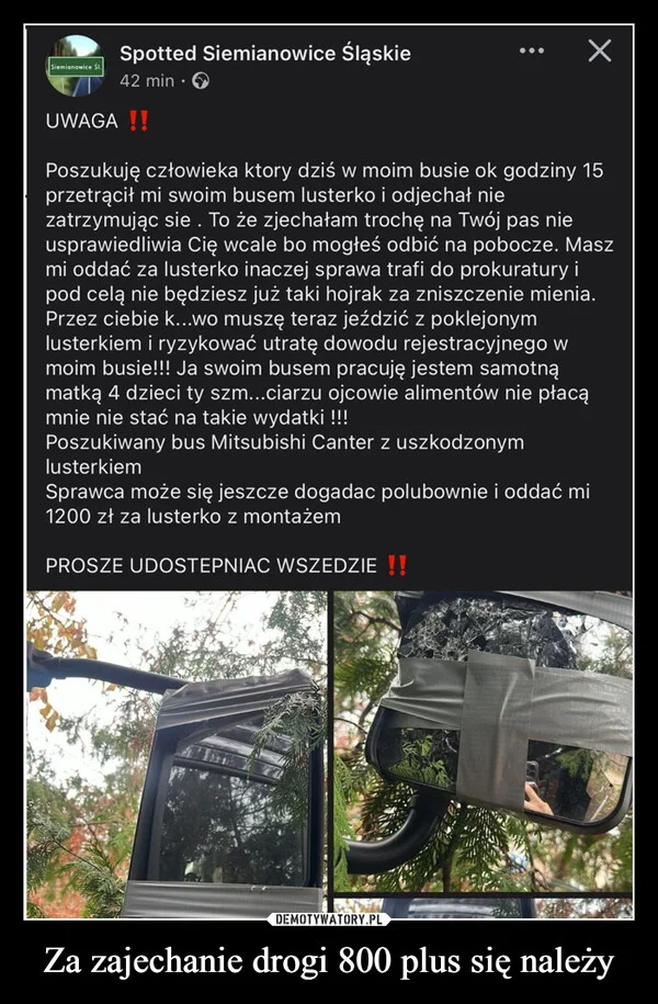 Za zajechanie drogi 800 plus się należy