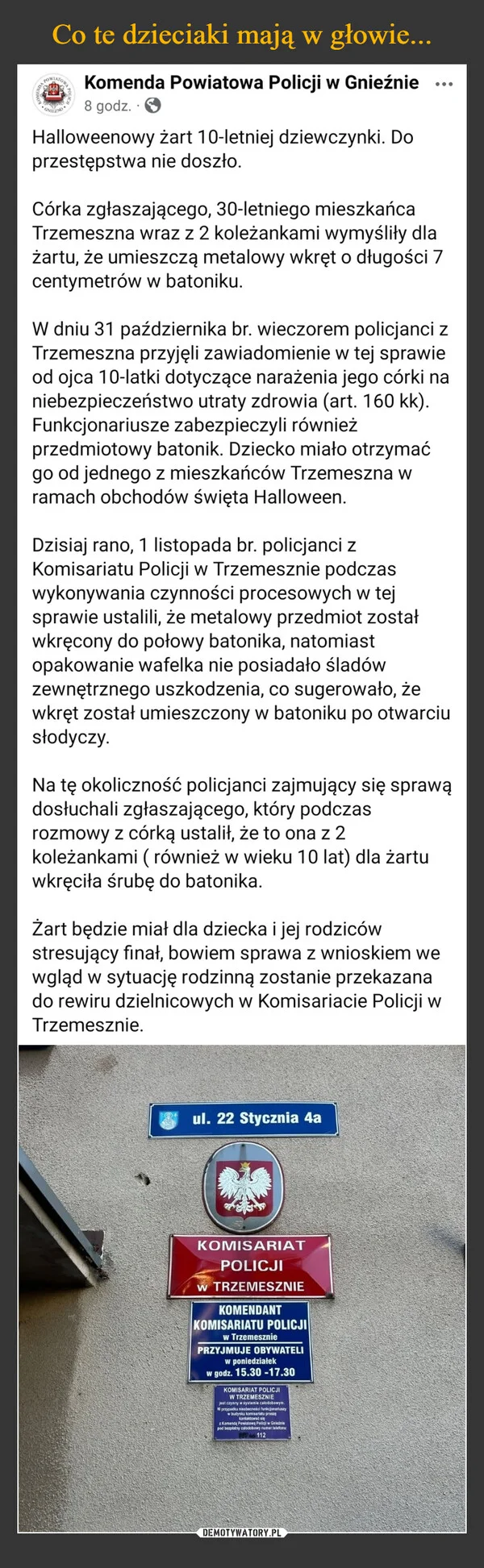 Co te dzieciaki mają w głowie...