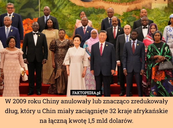W 2009 roku Chiny anulowały lub znacząco zredukowały dług, który u Chin