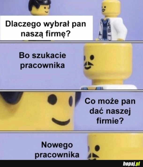 
    Jest pytanie, jest odpowiedź