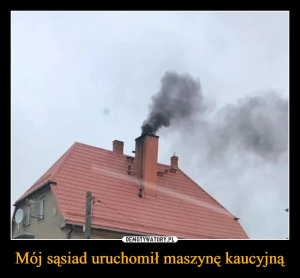 Mój sąsiad uruchomił maszynę kaucyjną