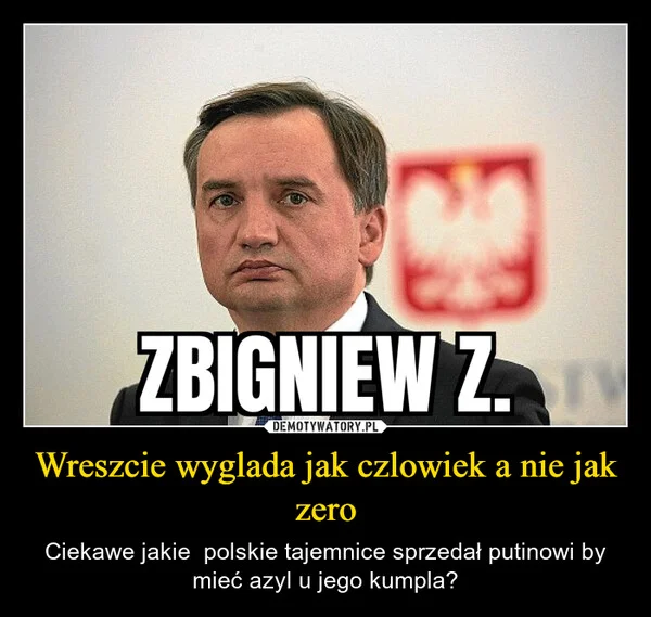 
    Wreszcie wyglada jak czlowiek a nie jak zero