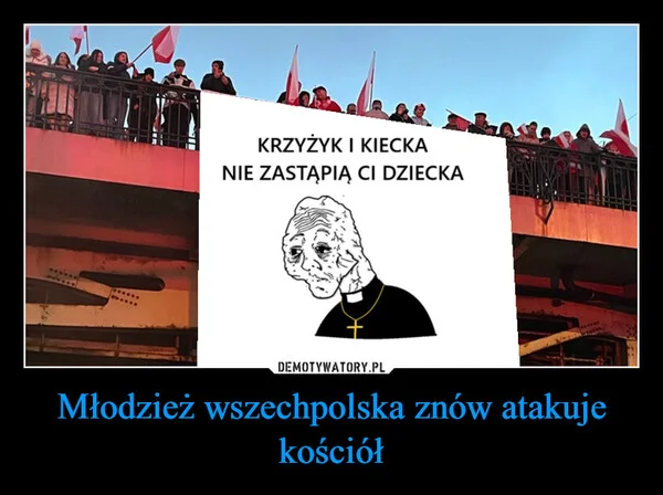 Młodzież wszechpolska znów atakuje kościół
