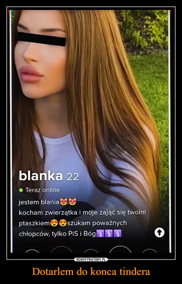 Dotarlem do konca tindera