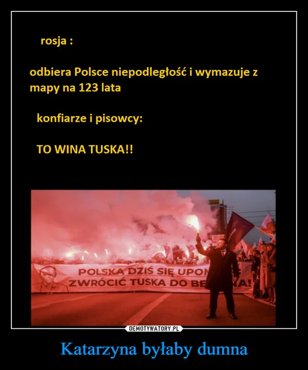 Katarzyna byłaby dumna