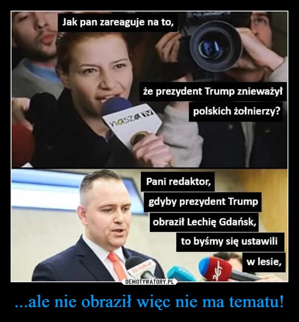...ale nie obraził więc nie ma tematu!