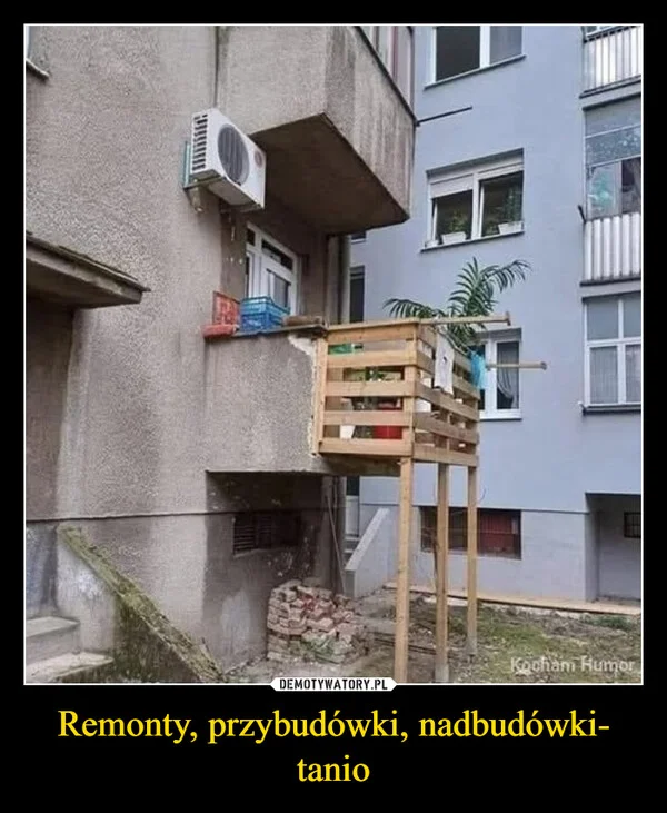 
    Remonty, przybudówki, nadbudówki- tanio