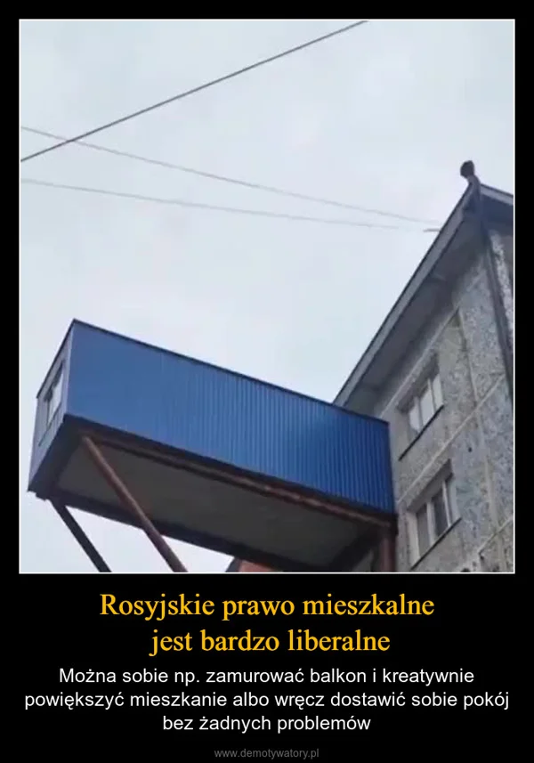 Rosyjskie prawo mieszkalne jest bardzo liberalne