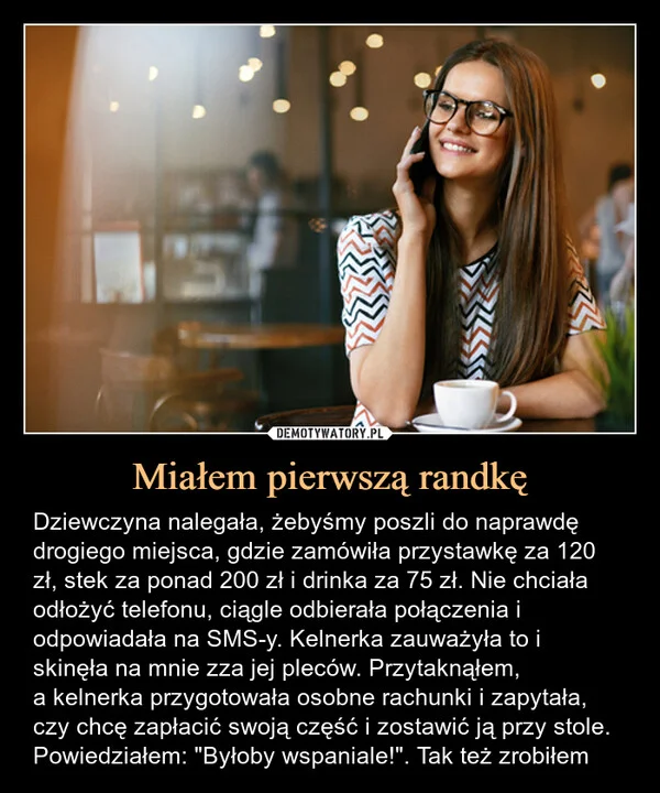 Miałem pierwszą randkę