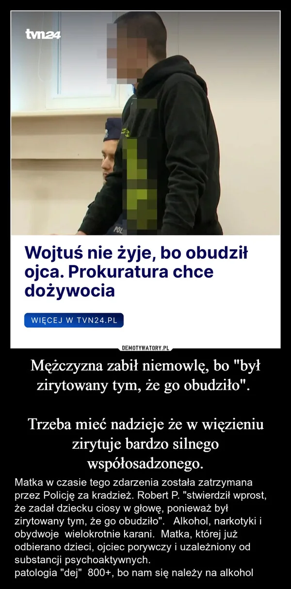 Mężczyzna zabił niemowlę, bo 