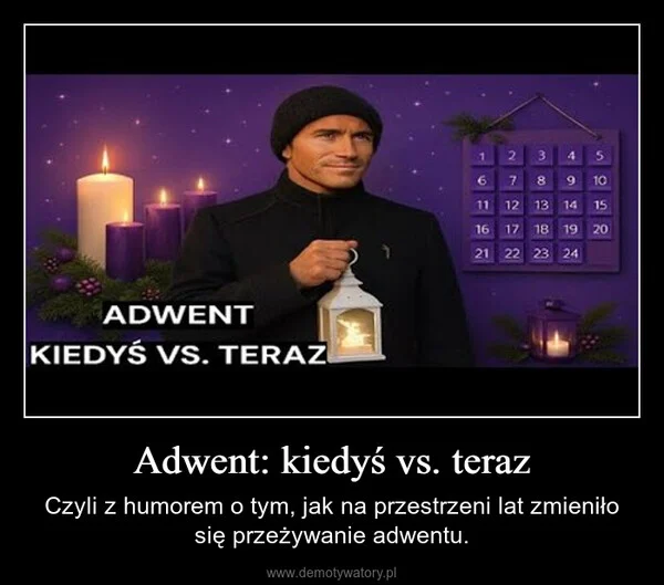 Adwent: kiedyś vs. teraz