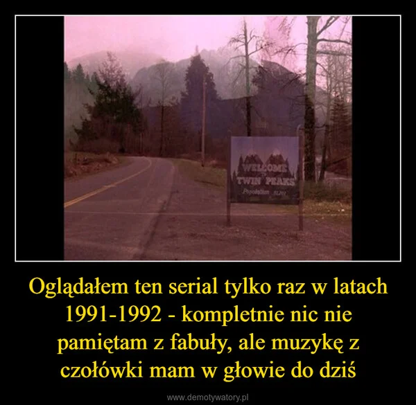 Oglądałem ten serial tylko raz w latach 1991-1992 - kompletnie nic nie pamiętam z fabuły, ale muzykę z czołówki mam w głowie do dziś