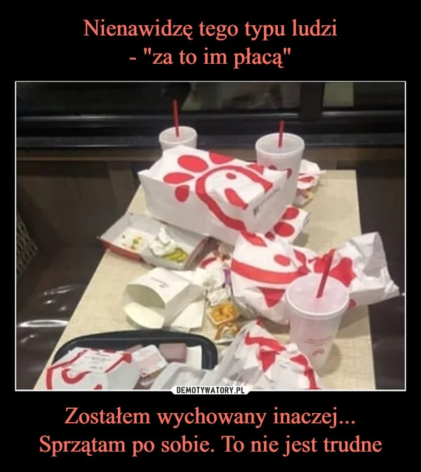Nienawidzę tego typu ludzi - 